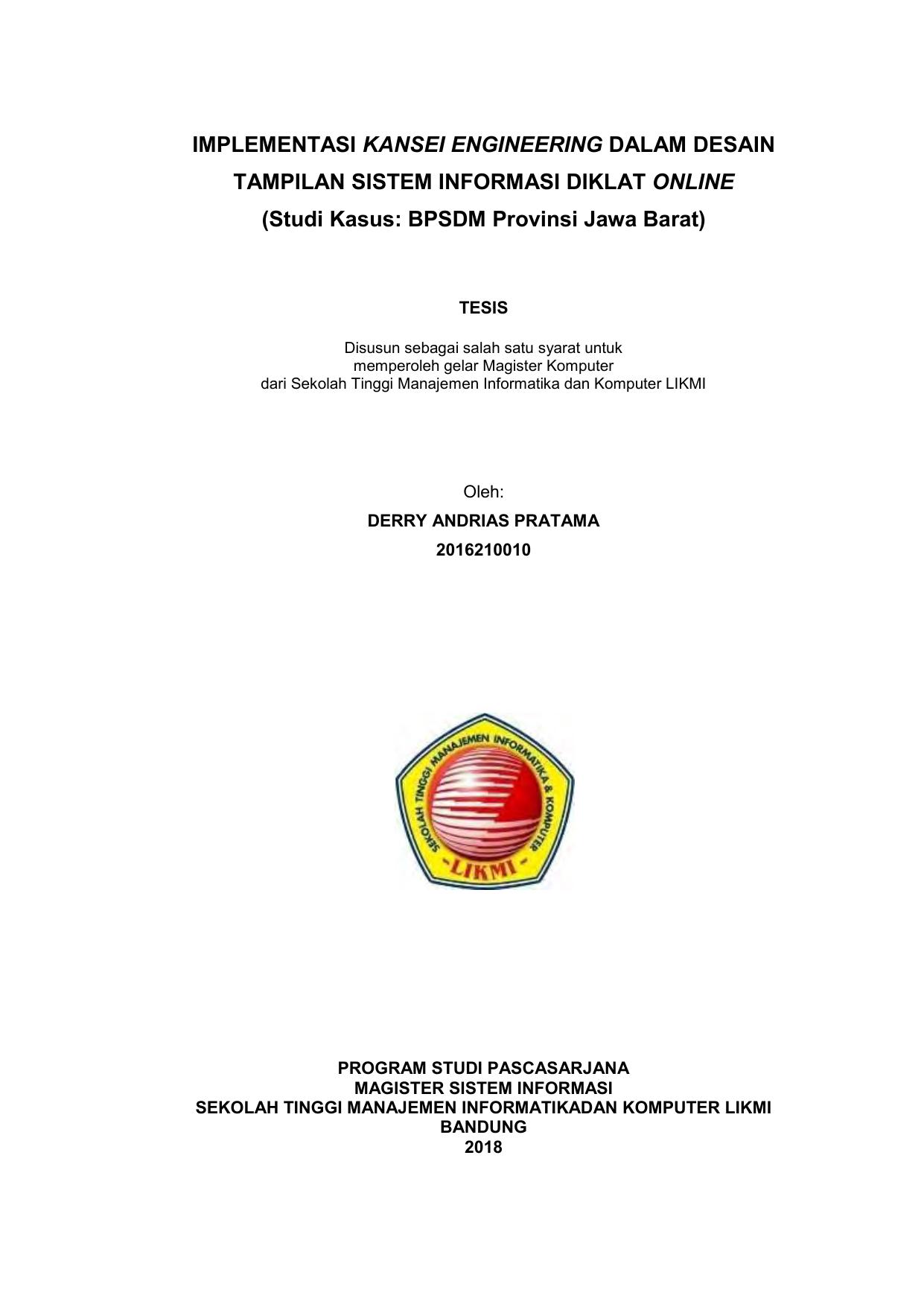 IMPLEMENTASI KANSEI ENGINEERING DALAM DESAIN TAMPILAN SISTEM INFORMASI DIKLAT ONLINE (STUDI AKASUS BPSDM PROVINSI JAWA BARAT)