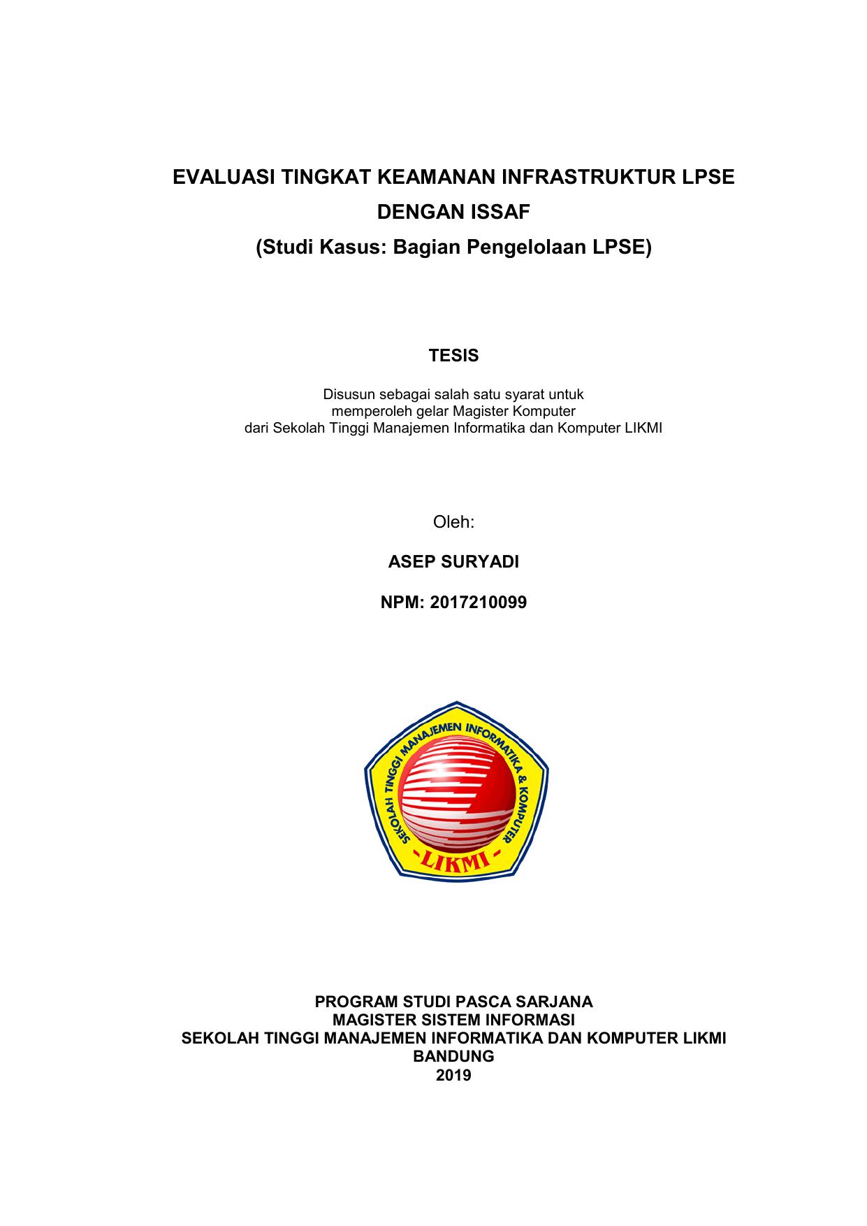 EVALUASI TINGKAT KEAMANAN INFRASTRUKTUR LPSE DENGAN ISSAF (STUDI KASUS : BAGIAN PENGELOLAAN LPSE)