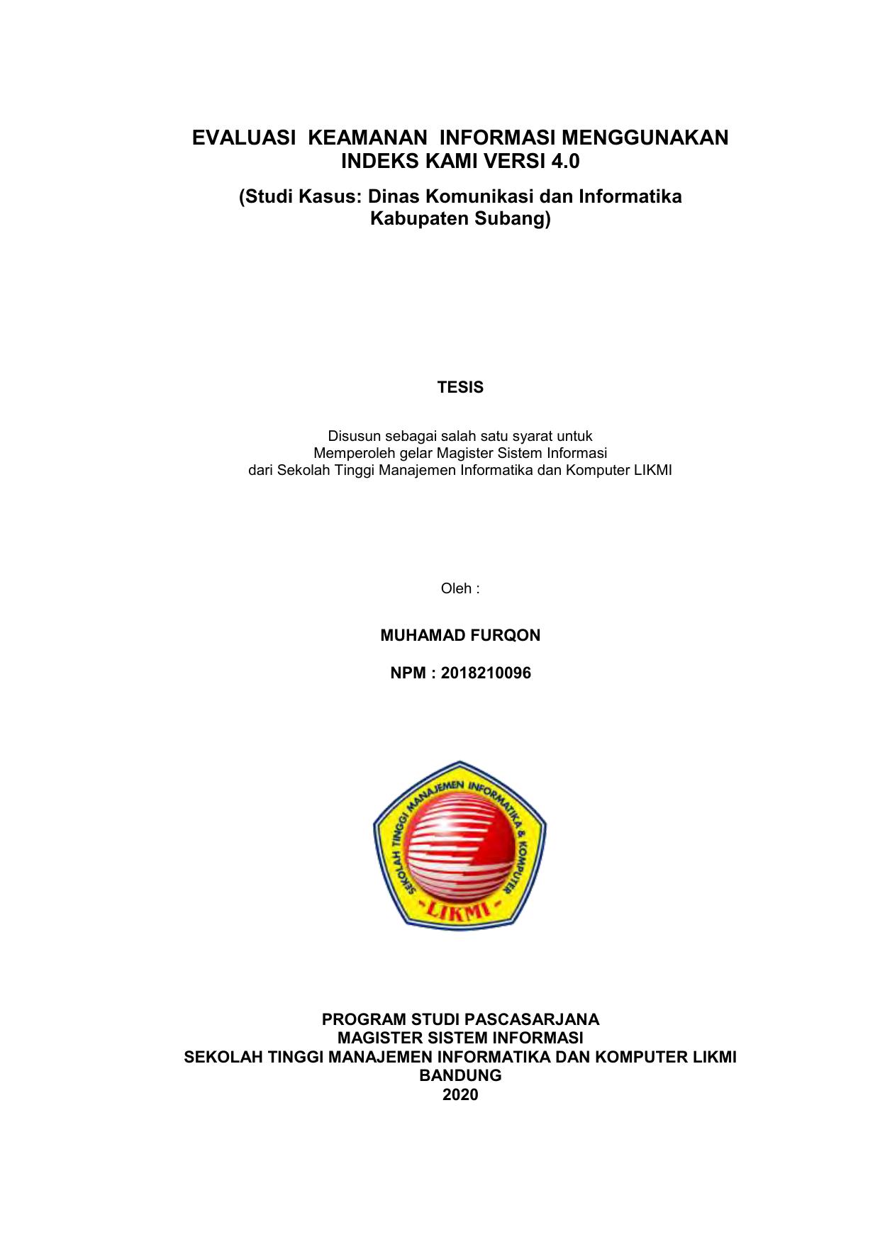 EVALUASI KEAMANAN INFORMASI MENGGUNAKAN INDEKS KAMI VERSI 4.0 (STUDI KASUS : DINAS KOMUNIKASI DAN INFORMATIKA KABUPATEN SUBANG)