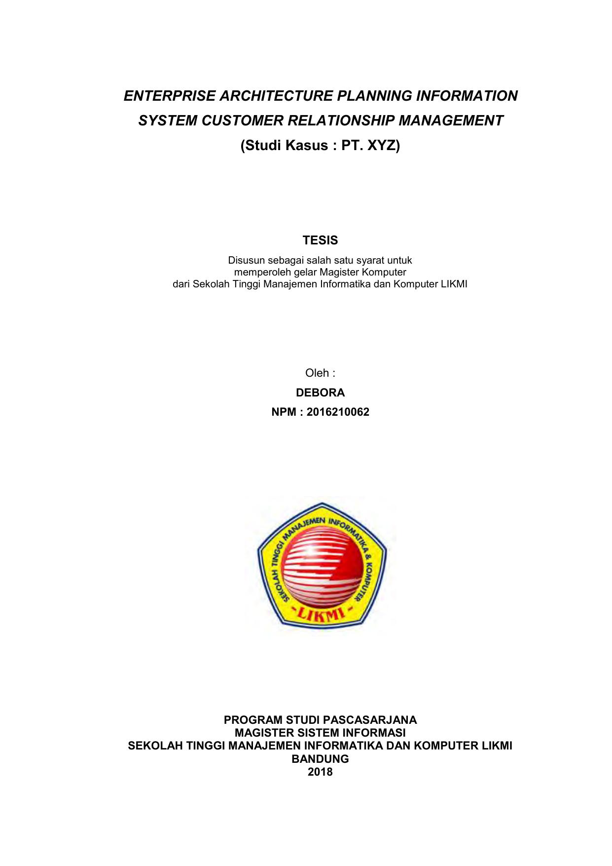 ENTERPRISE ARCHITECTURE PLANNING INFORMATION SYSTEM CUSTOMER RELATIONSHIP MANAGEMENT (STUDI KASUS : PT. XYZ)