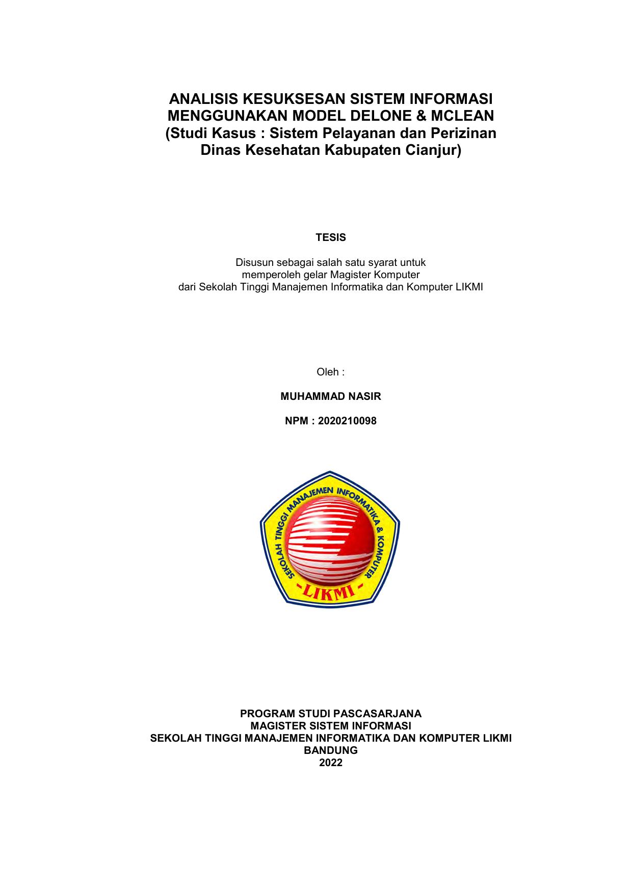 ANALISIS KESUKSESAN SISTEM INFORMASI MENGGUNAKAN METODE DELONE & MCLEAN (STUDI KASUS: SISTEM PELAYANAN DAN PERIZINAN DINAS KESEHATAN KABUPATEN CIANJUR)