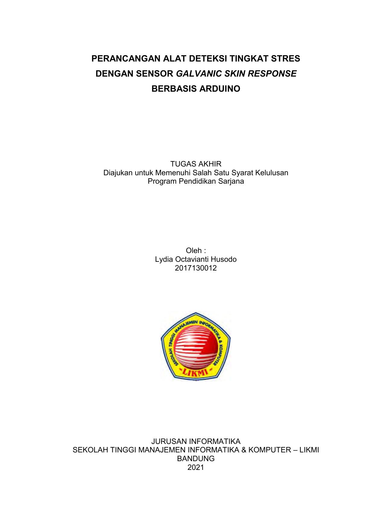 PERANCANGAN ALAT DETEKSI TINGKAT STRES DENGAN SENSOR GALVANIC SKIN RESPONSE BERBASIS ARDUINO