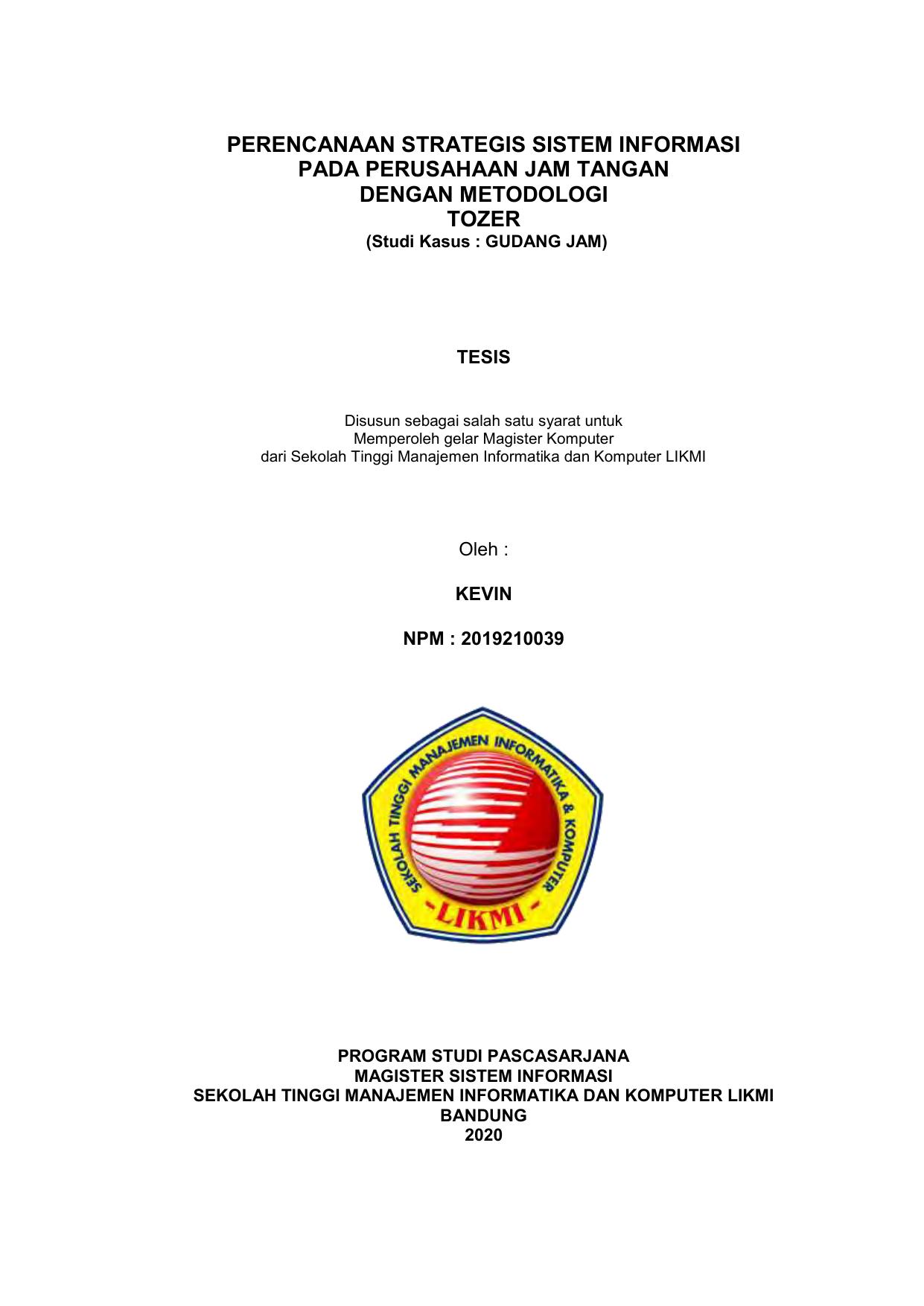 PERENCANAAN STRATEGIS SISTEM INFORMASI PADA PERUSAHAAN JAM TANGAN DENGAN METODOLOGI TOZER (STUDI KASUS : GUDANG JAM)