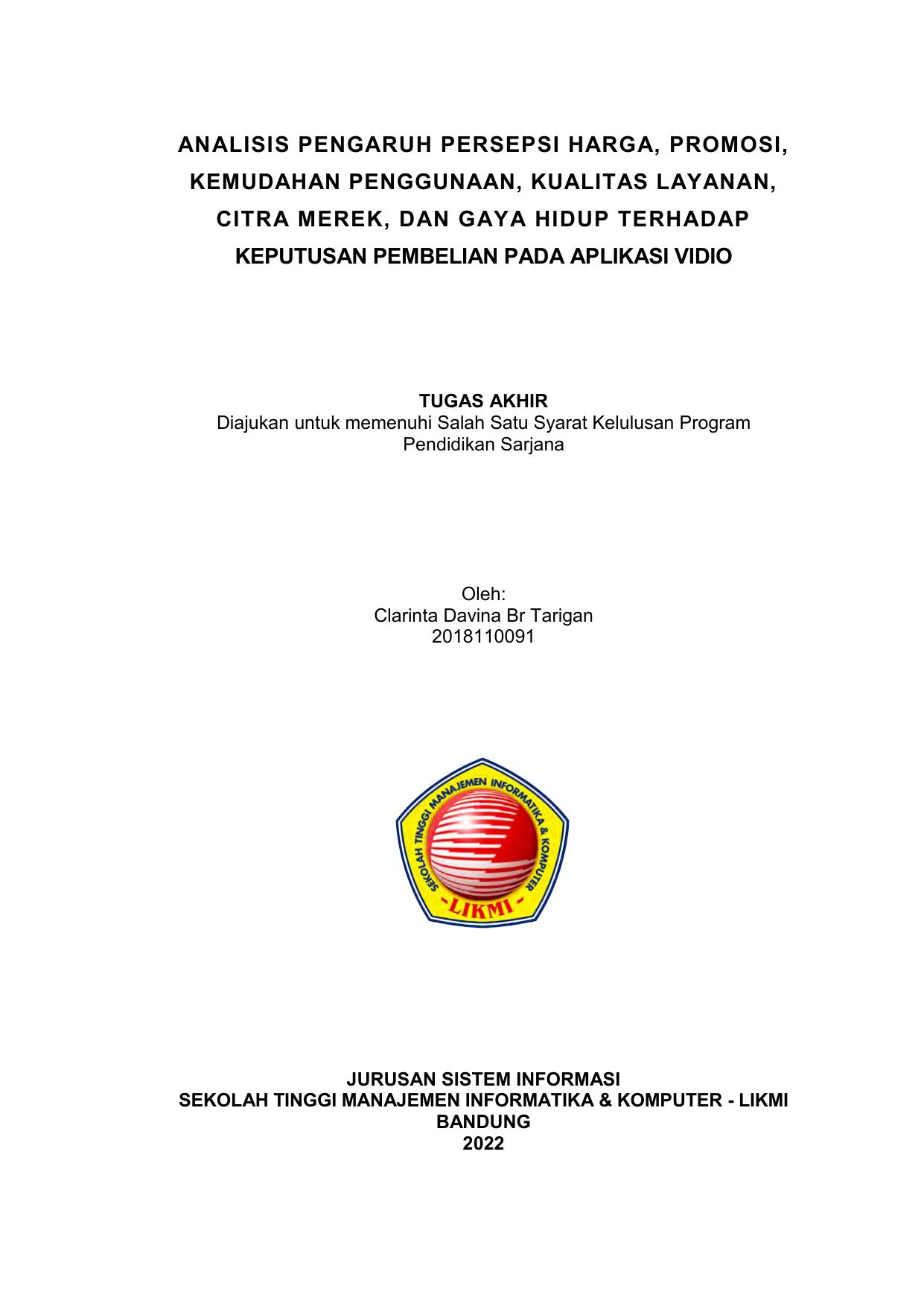 ANALISIS PENGARUH PERSEPSI HARGA, PROMOSI, KEMUDAHAN PENGGUNAAN, KUALITAS LAYANAN, CITRA MEREK, DAN GAYA HIDUP TERHADAP KEPUTUSAN PEMBELIAN PADA APLIKASI VIDIO