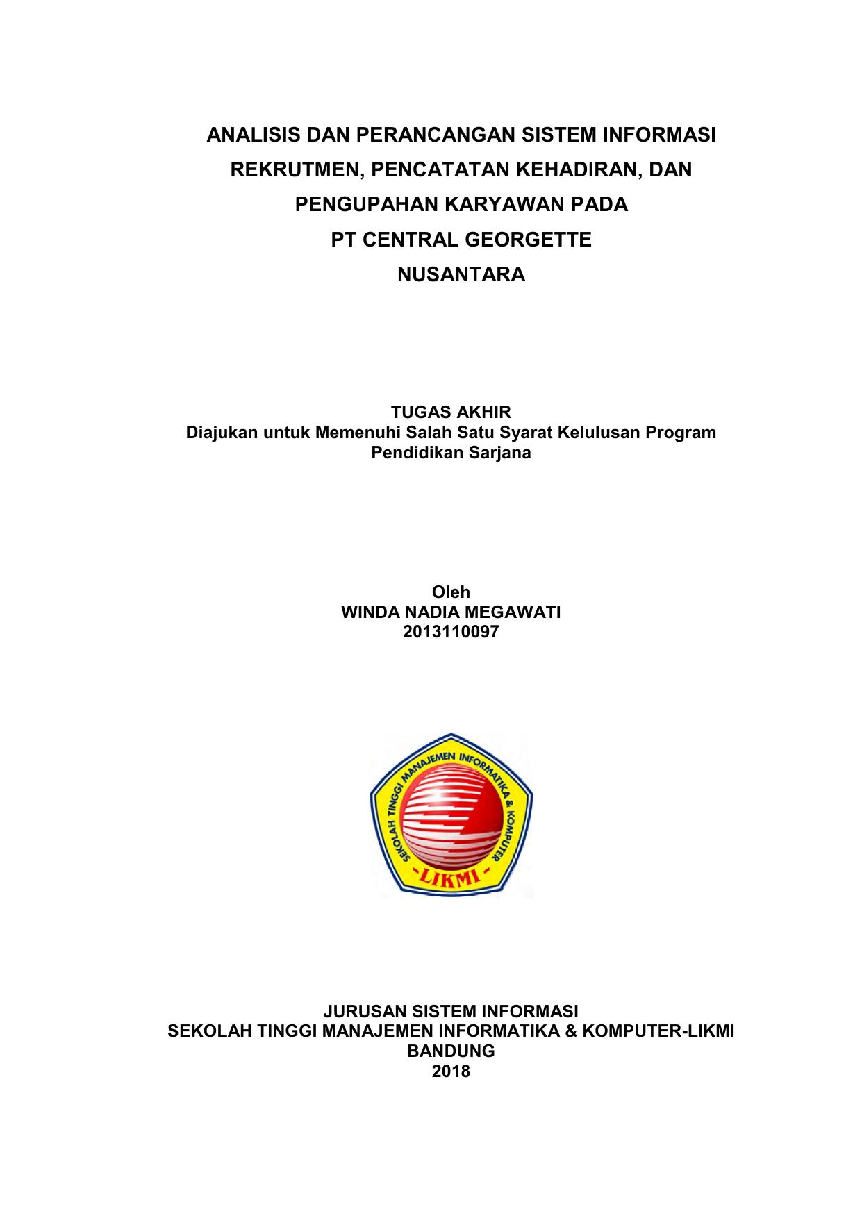 ANALISIS DAN PERANCANGAN SISTEM INFORMASI REKRUTMENT, PENCATATAN KEHADIRAN, DAN PENGUPAHAN KARYAWAN PADA PT. CENTRAL GEORGETTE