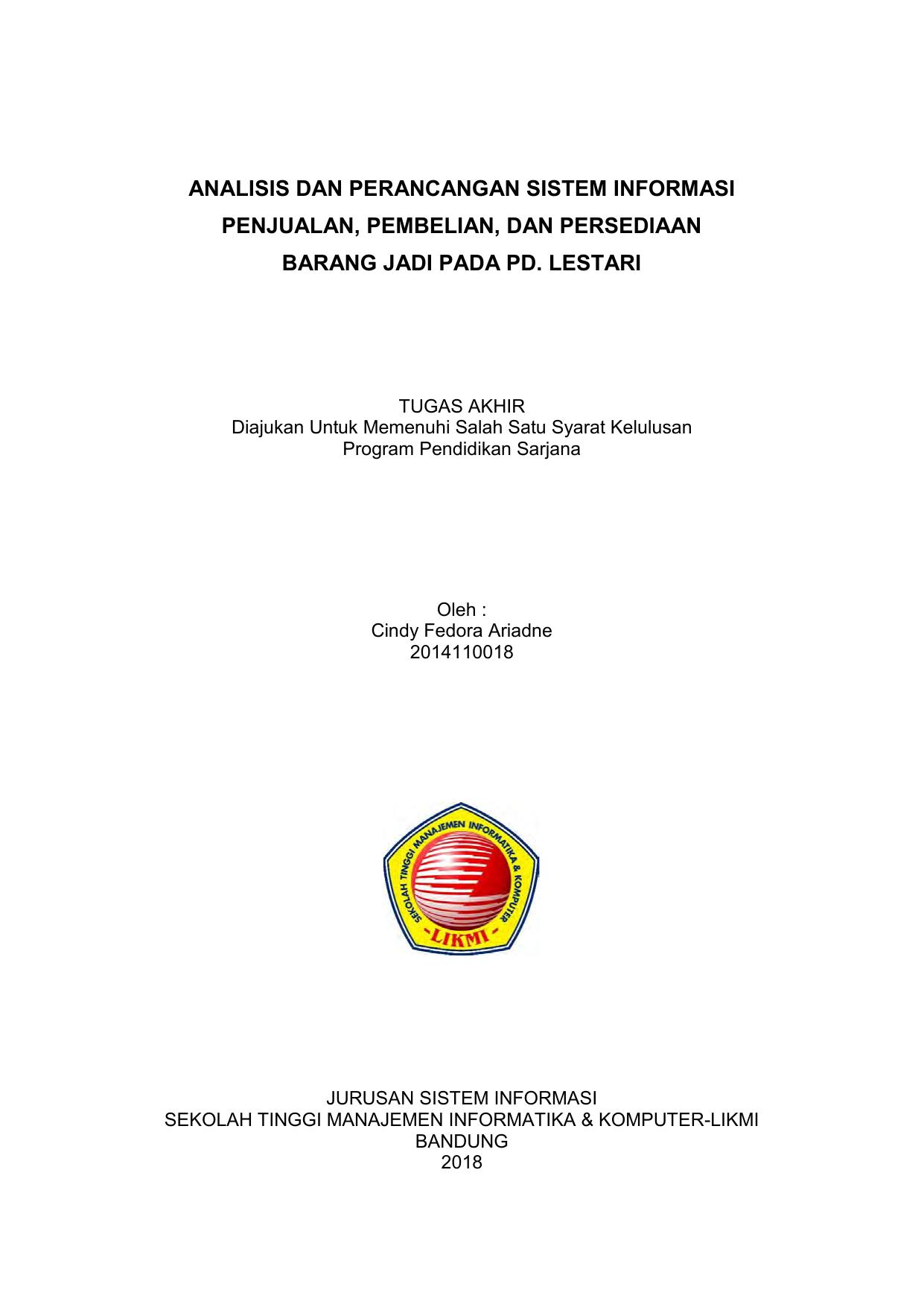 ANALISIS DAN PERANCANGAN SISTEM INFORMASI PENJUALAN, PEMBELIAN, DAN PERSEDIAAN BARANG JADI PADA PD. LESTARI