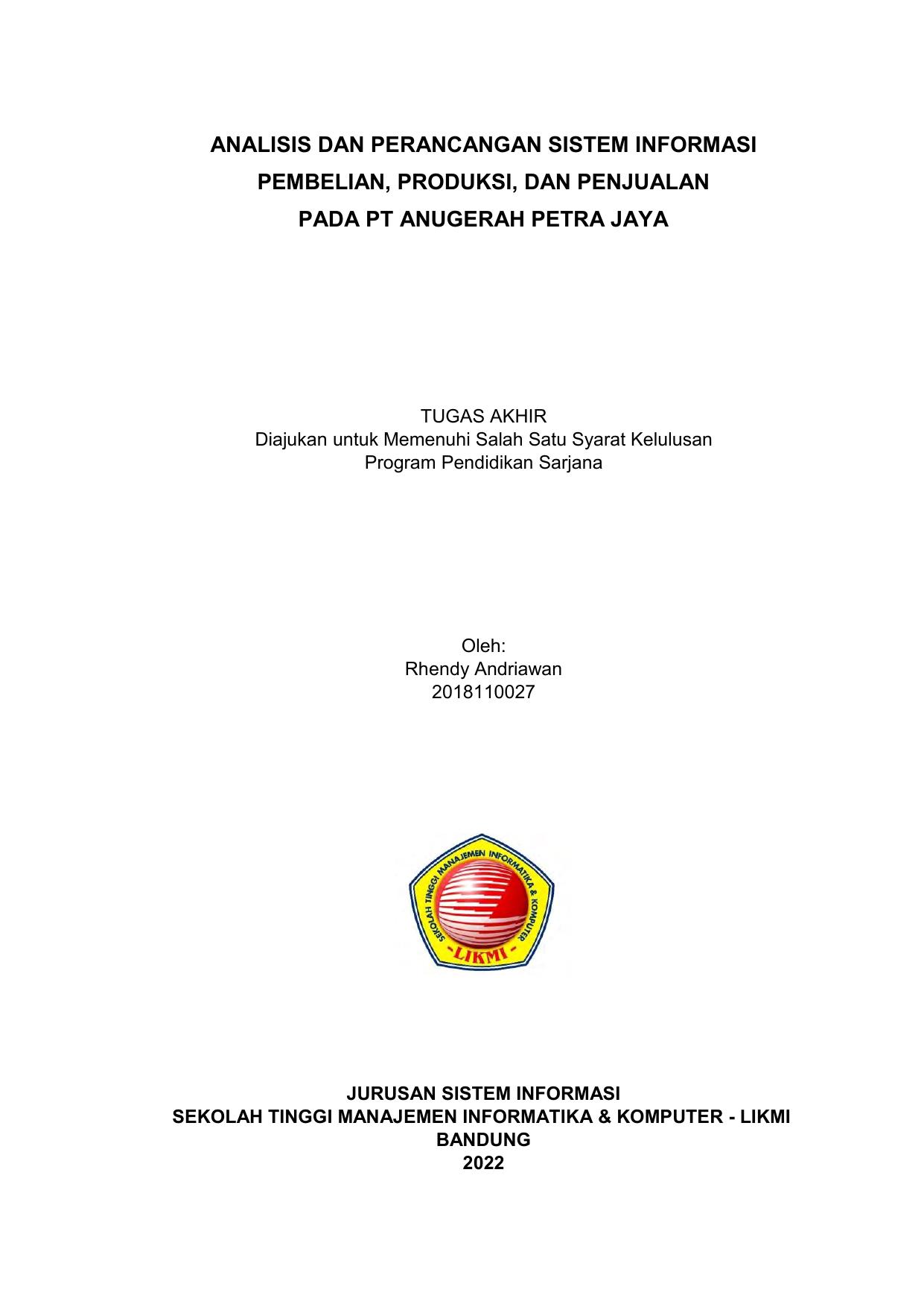 ANALISIS DAN PERANCANGAN SISTEM INFORMASI PEMBELIAN, PRODUKSI DAN PENJUALAN PADA PT. ANUGERAH PETRA JAYA