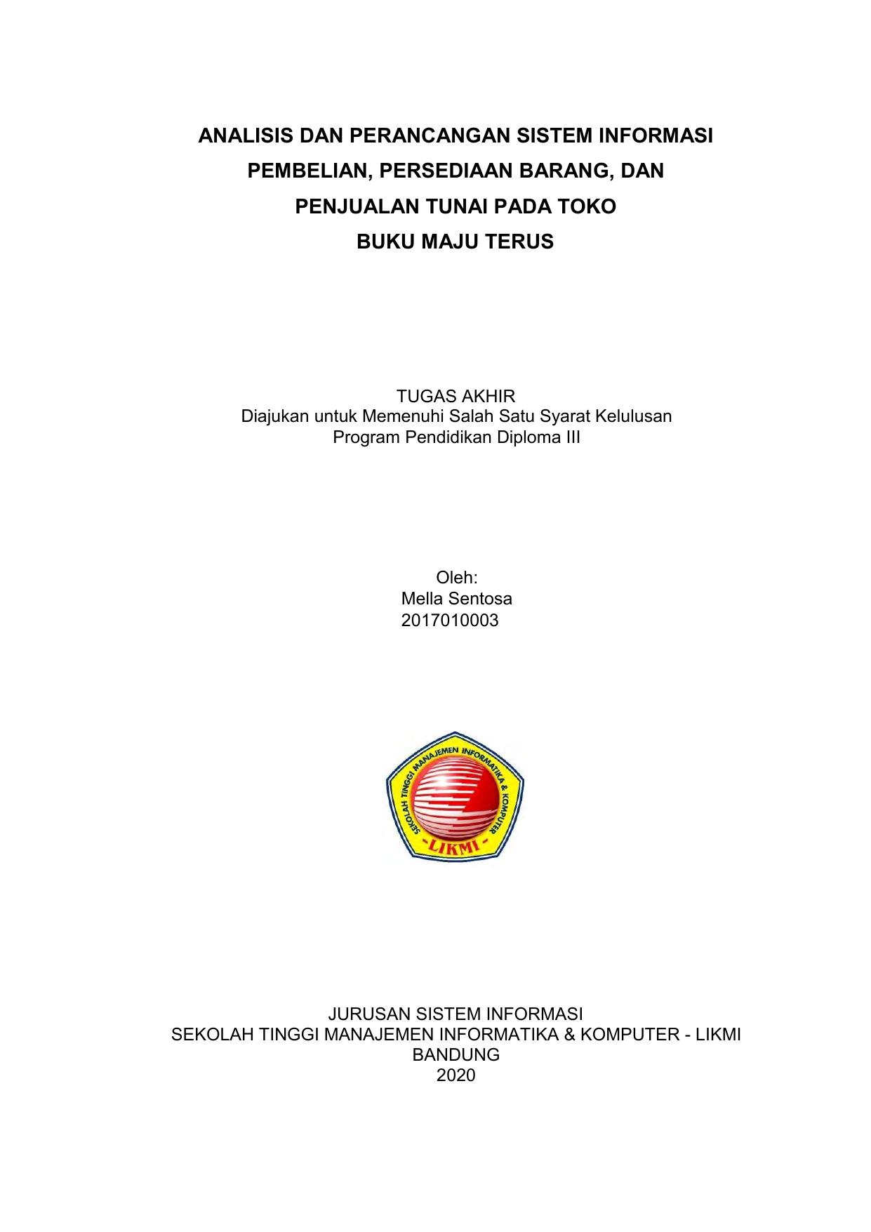 ANALISIS DAN PERANCANGAN SISTEM INFORMASI PEMBELIAN, PERSEDIAAN BARANG, DAN PENJUALAN TUNAI PADA TOKO BUKU MAJU TERUS