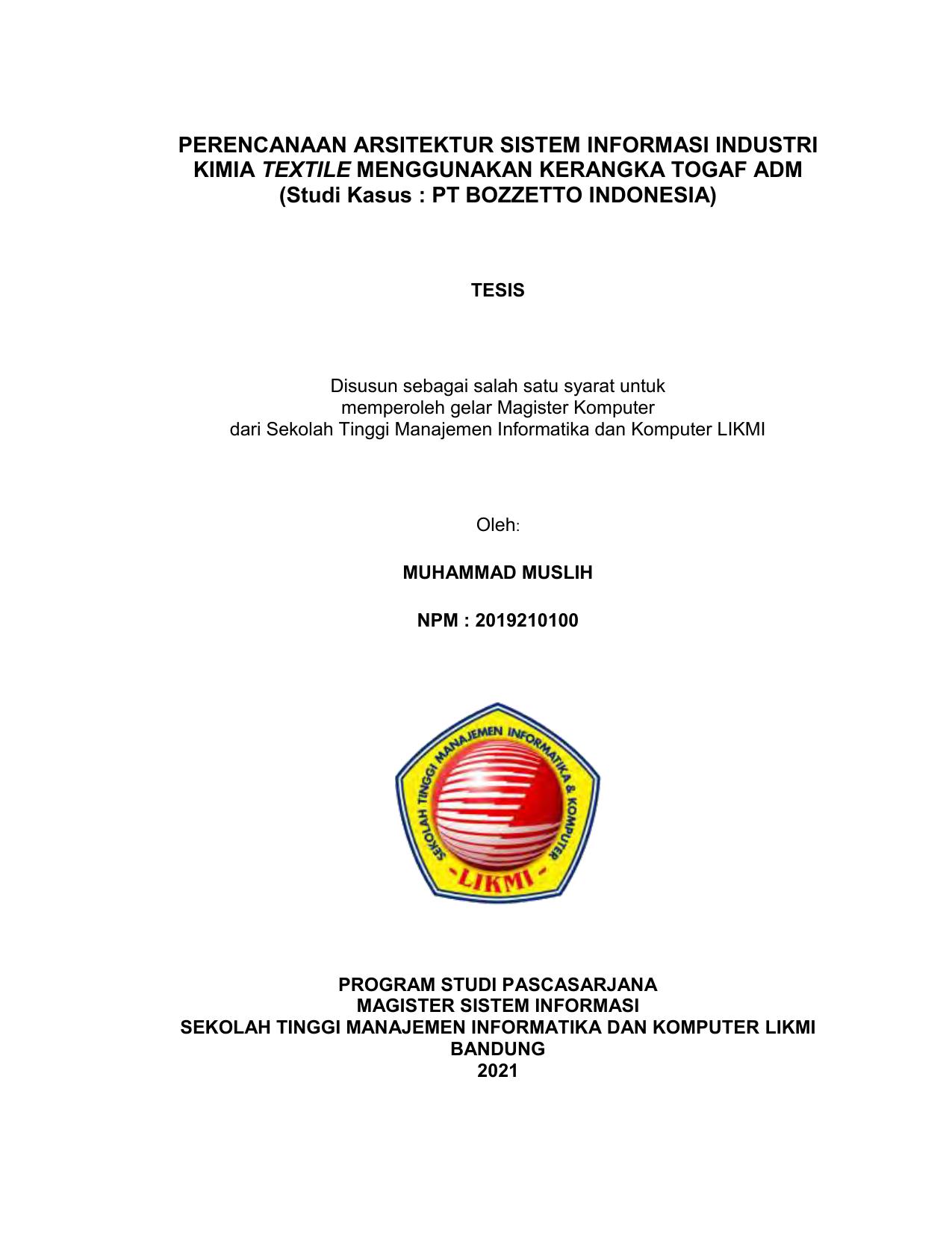 PERENCANAAN ARSITEKTUR SISTEM INFORMASI INDUSTRI KIMIA TEXTILE MENGGUNAKAN KERANGKA TOGAF ADM (STUDI KASUS : PT. BOZZETTO INDONESIA)