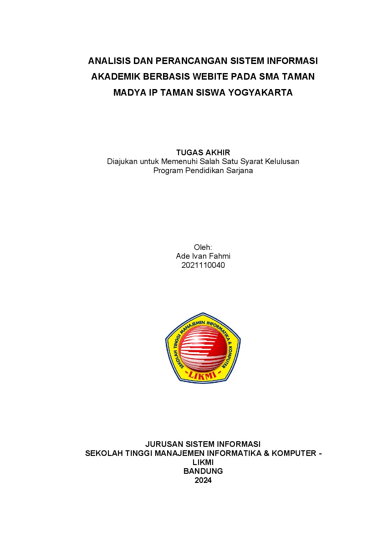 ANALISIS DAN PERANCANGAN SISTEM INFORMASI AKADEMIK BERBASIS WEBSITE PADA SMA TAMAN MADYA IP TAMAN SISWA YOGYAKARTA