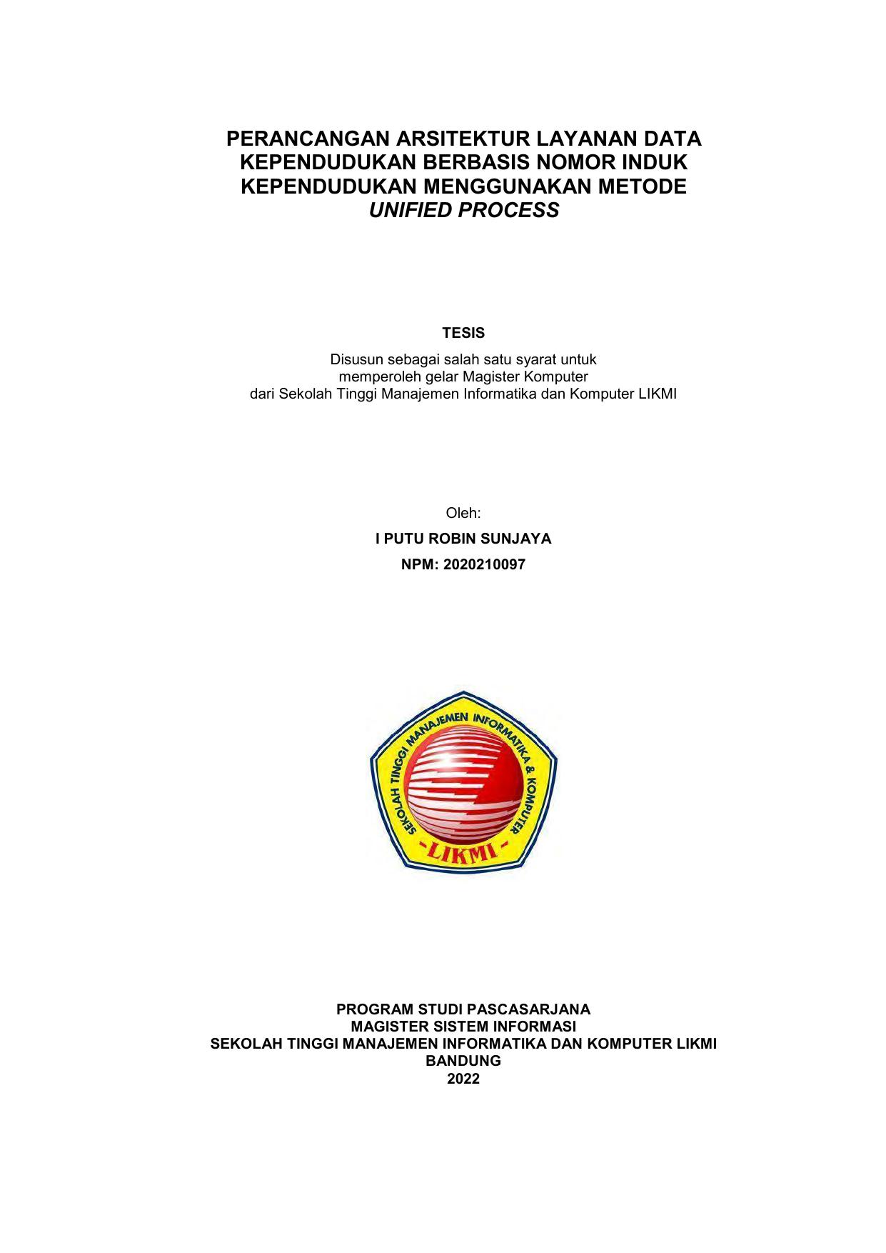 PERANCANGAN ARSITEKTUR LAYANAN DATA KEPENDUDUKAN BERBASIS NOMOR INDUK KEPENDUDUKAN MENGGUNAKAN METODE UNIFIED PROCESS