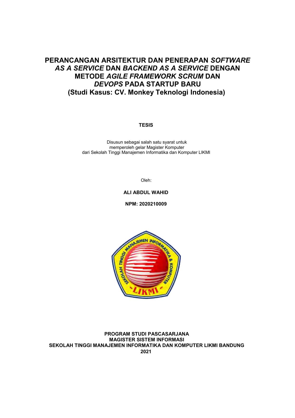 PERANCANGAN ARSITEKTUR DAN PENERAPAN SOFTWARE AS A SERVICE DAN BACKEND AS A SERVICE DENGAN METODE AGILE FRAMEWORK SCRUM DAN DEVOPS PADA STARTUP BARU (SK: CV MONKEY TEKNOLOGI INDONESIA)