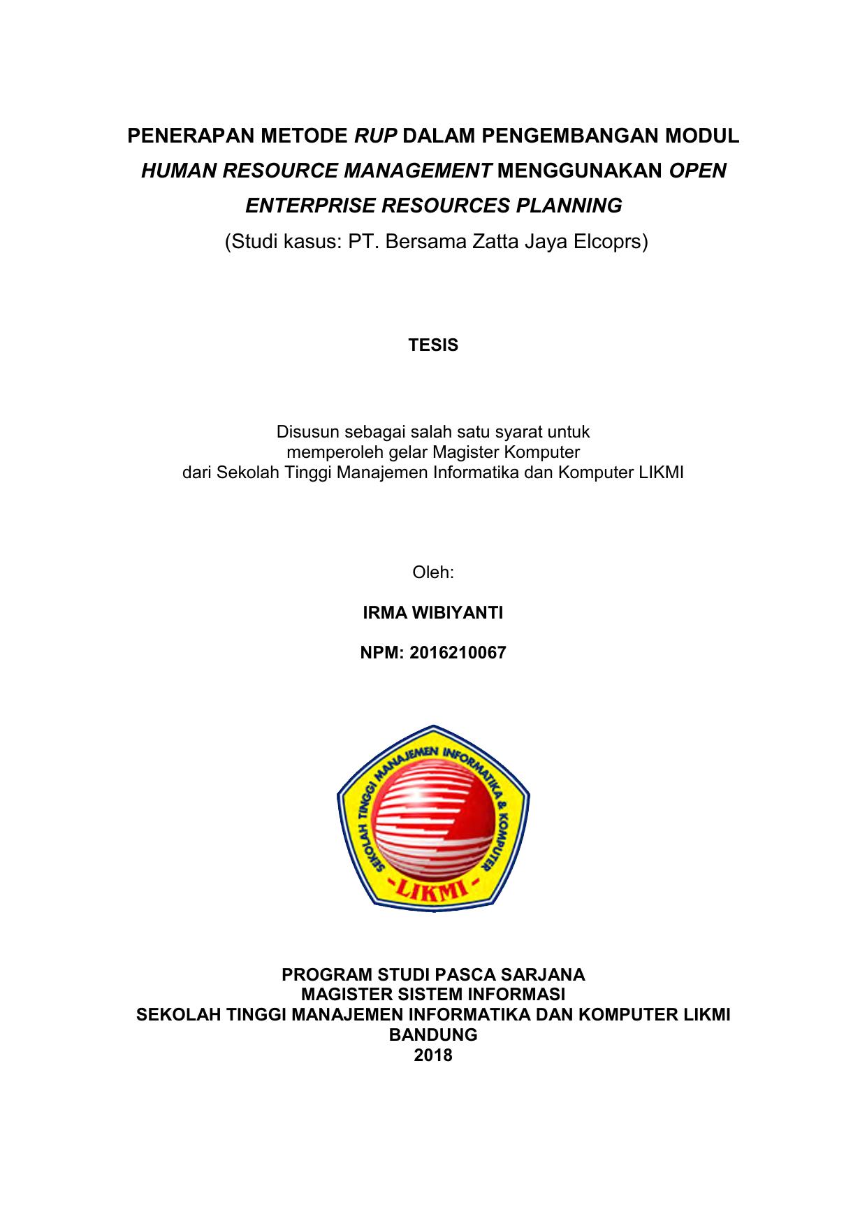 PENERAPAN METODE RUP DALAM PENGEMBANGAN MODUL HUMAN RESEOURCE MANAGEMENT MENGGUNAKAN OPEN ENTERPRISE RESOURCE PLANNING (STUDI KASUS : PT. BERSAMA ZAHA JAYA EL CORPS)